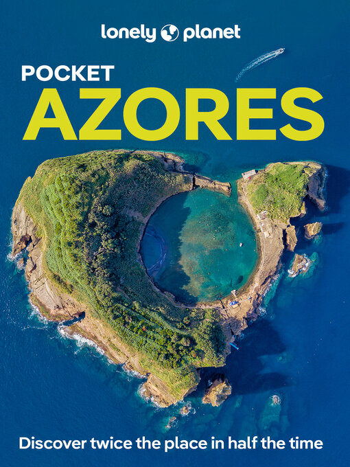 Title details for Lonely Planet Pocket Azores by Sandra Henriques - Available